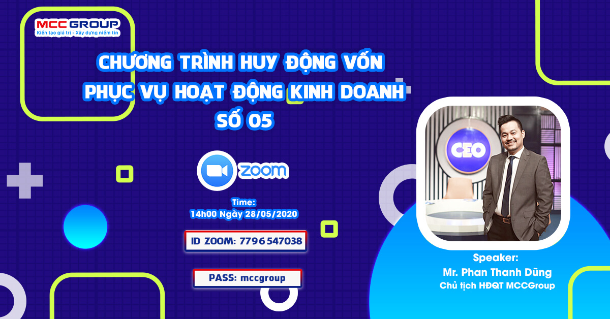 Chương trình huy động vốn phục vụ hoạt động kinh doanh số 05
